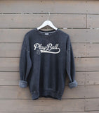 Play Ball Mineral Sweatshirt