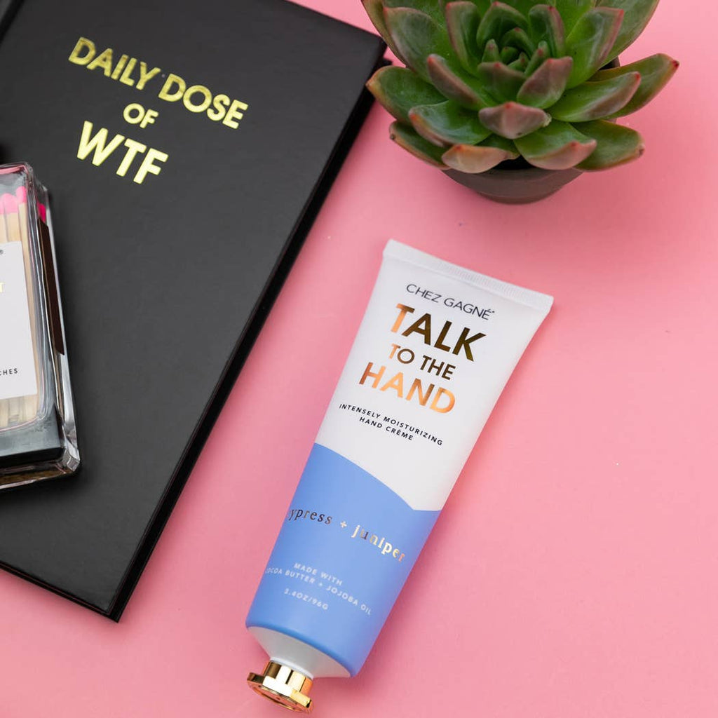 Talk to the Hand - Hand Cream Cypress + Juniper
