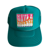 Have A Nice Day Patch Trucker Hat